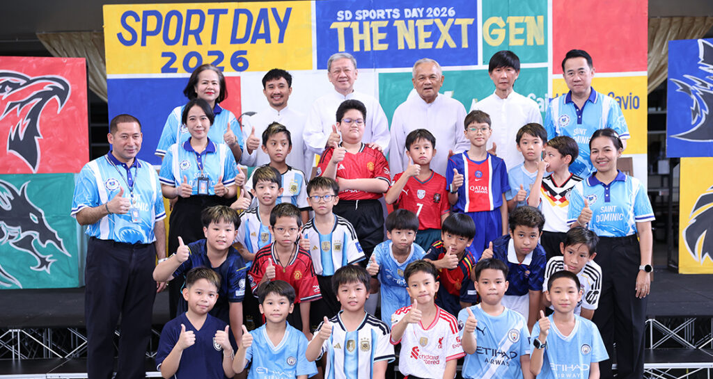พิธีเปิดกีฬาภายในโรงเรียนเซนต์ดอมินิก ปีการศึกษา 2569 SD Sports Day 2026 “The Next Gen: Live Like Saint Dominic Savio”